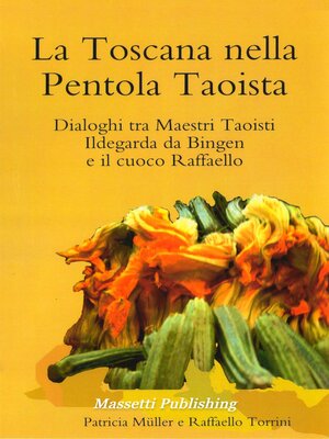 cover image of La Toscana  nella  PentolaTaoista